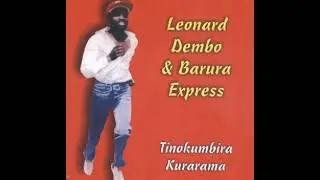 mutadzi ngaaregererwe Que el pecador sea Perdonado, Leonard Dembo El Africanista 🇿🇼 