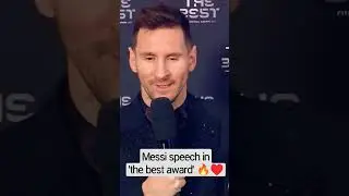 Messi speech in FIFA The best English. #messi #football #shorts #speech #award #footballshorts #777