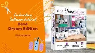 BES4 Embroidery Software Overview | Complete Guide for Machine Embroidery & Design Customization