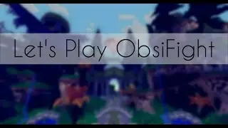 OBSIFIGHT V5 LP #3 : PVP WARZONE + TEST XENOTNT