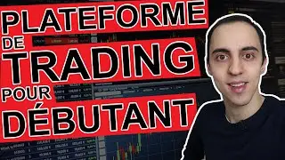La Meilleure Plateforme de Trading pour D&eacute;butant