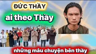 Những mẫu chuyện bên thầy :