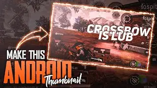 Make Thumbnail Like SoloRush On Android|Prashob|Thumbnail Tutorial