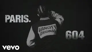ParisPlayedYou - 604 (Lyric Video)