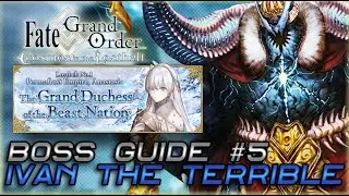 IVAN THE TERRIBLE - Fate/GO Chaldea Boss Guide Lostbelt 1 #5