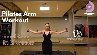 Pilates Arms in 2 Weeks / 15 minutes / no repeat