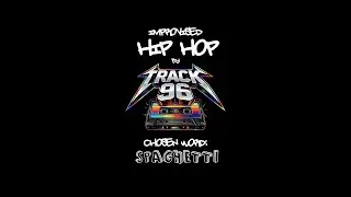 Track 96 - Improvised Hip Hop using the word 