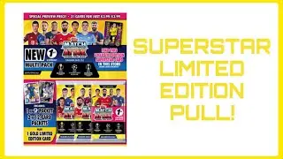 SUPERSTAR LIMITED EDITION PULL! | MATCH ATTAX 1ST EDITION MULTIPACK 2021/22