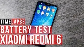 Battery Test Xiaomi Redmi 6