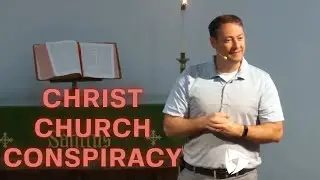 Christ Church Conspiracy | Christ Church Traditional