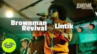 Brownman Revival - Lintik | BMDM Year Ender