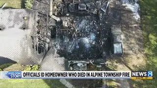 Officials ID homeowner who died in Alpine Township fire