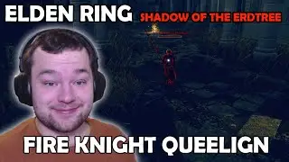 Fire Knight Queelign Full Boss Fight in Elden ring Shadow of the Erdtree