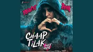 Chaap Tilak - Laikey Laikaa (From 