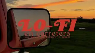 🌅 Lofi en la carretera 🚗 - Palmasur Playlist