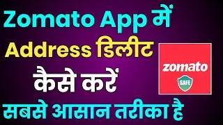Zomato App Me Delivery Address Kaise Delete Kare || How To Delete Delivery Address In Zomato App