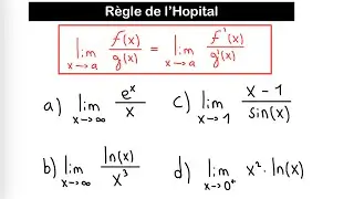 La règle de l’Hopital pour le calcul de limite | Analyse