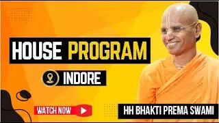 House Program Indore | HH Bhakti Prema Swami | Part 7 | HG Prahalad Priya Prabhu |31 December 2024