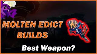 [Outdated] 4 Molten Edict Builds - The Strongest Weapon in Dauntless?