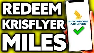 How To Redeem Krisflyer Miles on Singapore Airlines (EASY!)