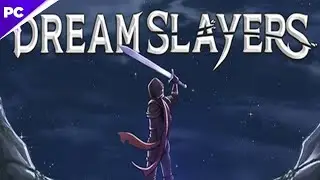 Dream Slayers - Fantasy-Themed Extraction RPG where you battle nightmares | PC Games