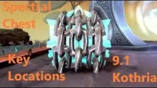 WOW Shadowlands 9.1 Kothria Spectral Chest - Key locations! Quick & Easy