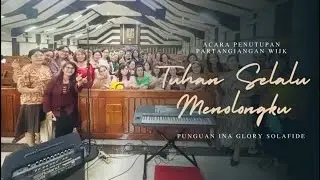 TUHAN SELALU MENOLONGKU Cipt.Alex LA Major & Jason - Punguan Ina GLORY SOLAFIDE- HKBP Kramat Jati
