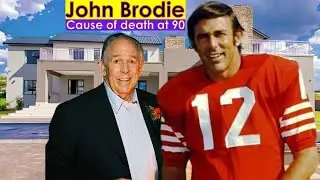 John Brodie's Cause of Death at 90, Wife, Parents, Children, Lifestyle, 49ers quarterback, Religion