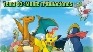Tema 93: Monte Tribulaciones