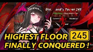DARK LORD'S TOWER - Highest Floor 245 Finally Conquered !