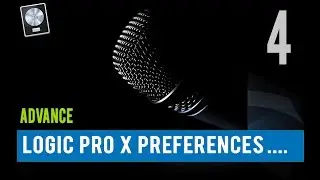 LOGIC PREFERENCES SETTING | LOGIC PRO X ADVANCED TUTORIAL IN HINDI | PART 4
