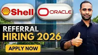 Shell 2026 Graduate Hiring | Oracle Referral Program | Apply Now