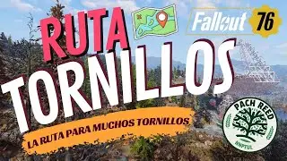 Fallout 76 | Ruta Tornillos