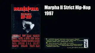 Marpha II Strict Hip-Hop (FULL ALBUM 1997)