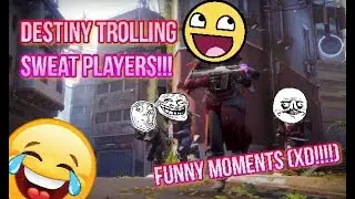 COMPETITIVE PLAYERS TROLLING! (Kid Rage Quits!) Destiny Funny Moments in Sweats