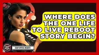 Where Does The One Life To Live Reboot Story Begin? - Soap Opera Insider
