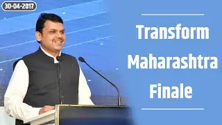 Transform Maharashtra Finale |