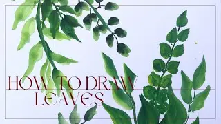 How to draw leaves by using watercolor