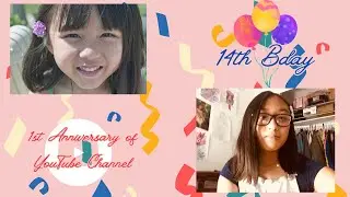 My Birthday and 1st Anniversary of YT Channel!!! | Morgan Elize