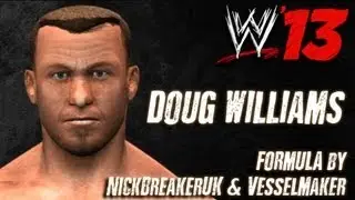 WWE '13 Doug Williams CAW Formula By NickBreakerUK & VesselMaker