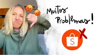 DESVANTAGENS DE VENDER NA SHOPEE: 5 MOTIVOS PARA VOCÊ LOJISTA FUGIR DA PLATAFORMA