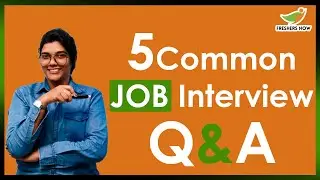 5 Common Interview Questions & Answers (Freshers & Experienced)