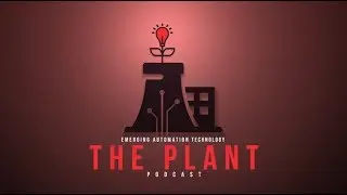 {Podcast} The Plant ep 1 - Tom Jordan, ThinManager