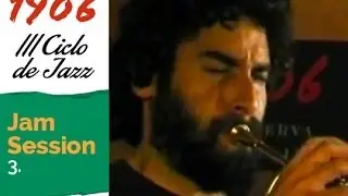 3. Jam Session en el Dado Dad&aacute; - III Ciclo 1906 de Jazz