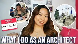 What I Do at Work as an Architect! ♡ | Project Management in Architecture (Philippines)