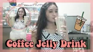 DIY Coffee Jelly Drink!