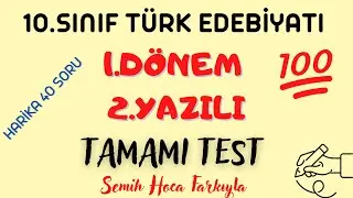10.SINIF EDEBİYAT 1.DÖNEM 2.YAZILI TEST+PDF