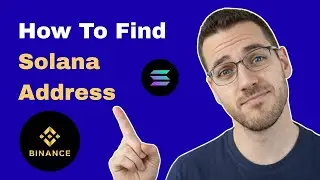 How To Find My Solana (SOL) Wallet Address On Binance (2026 Guide)