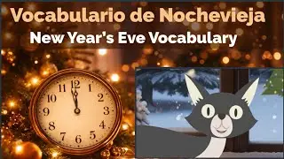 Spanish New Year Vocabulary (A1&ndash;A2) | Listen, Repeat & Quiz