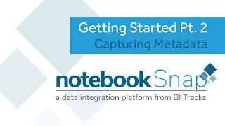 Capturing Metadata from SQL Server - Getting Started with notebookSnap Pt. 2 | Tutorial